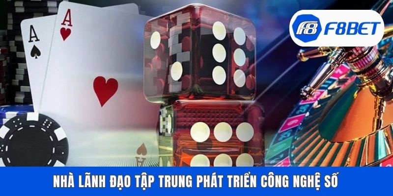 Nhà lãnh đạo tập trung phát triển công nghệ số